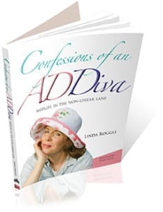 Book: Confessions of an ADDiva: Midlife in the Non-Linear Lane, by Linda Roggli, ADHD Woman, ADHD Coach